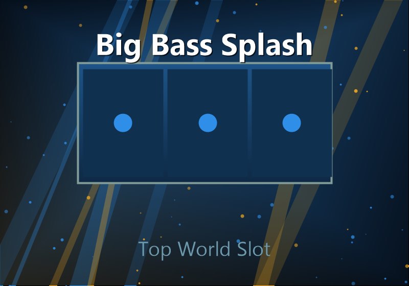 Big Bass Splash